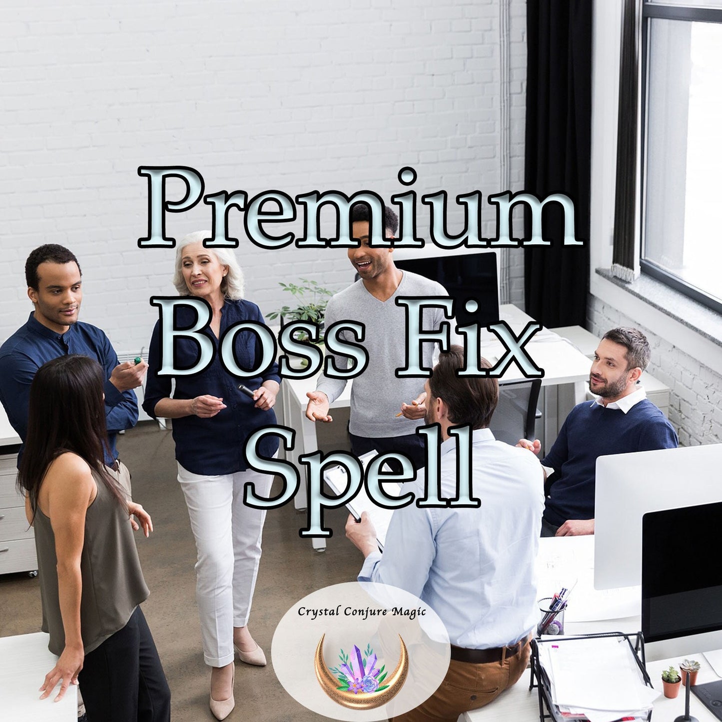 Premium Boss Fix Spell | Get ahead at work and don't be held back and down anymore.