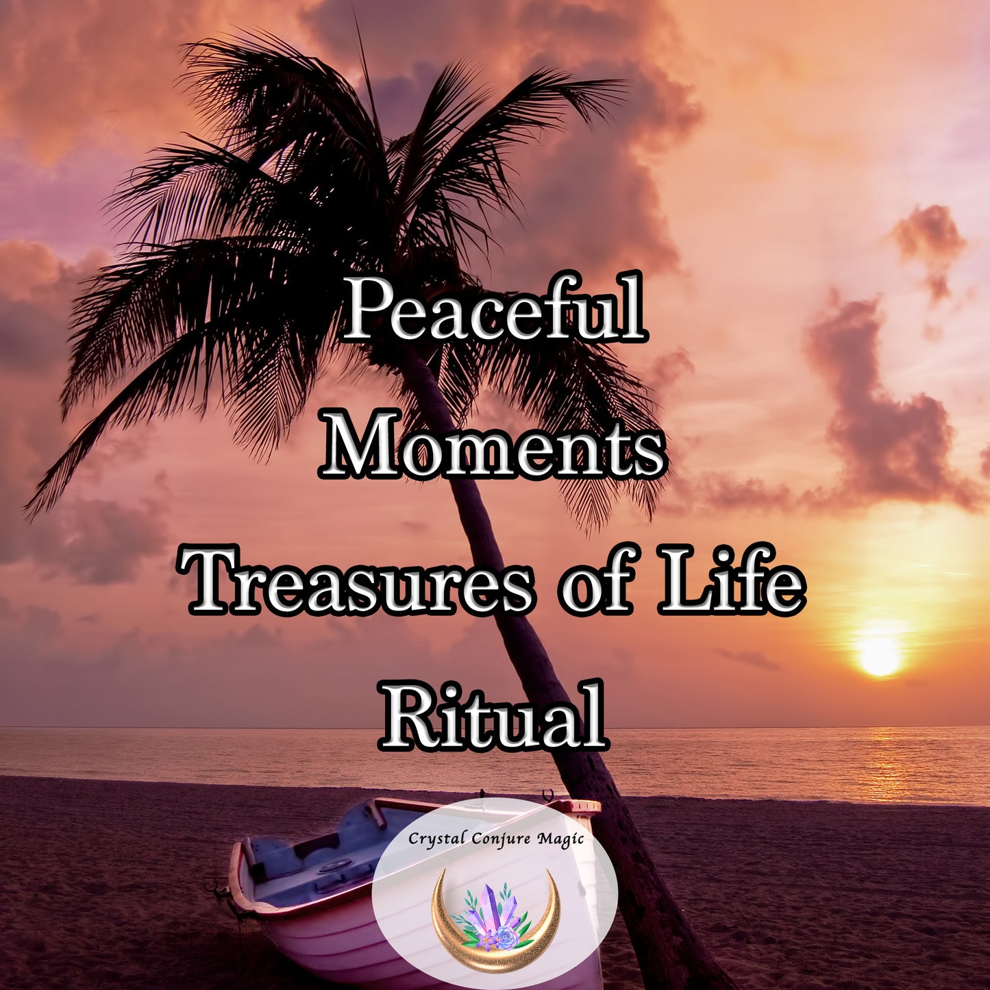 Peaceful Moments "Treasures of Life Ritual" cultivate a deep appreciation for life's simple pleasures & unlock the treasure of inner calm.