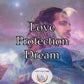 Love Protection Dream - safeguard your love from negative influences and outside forces