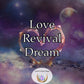 Love Revival Dream - reignite the flame of passion, revive your romantic connection