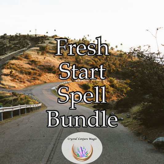 Fresh Start Spell Bundle - foster a new outlook, initiate fresh beginnings, and see better days