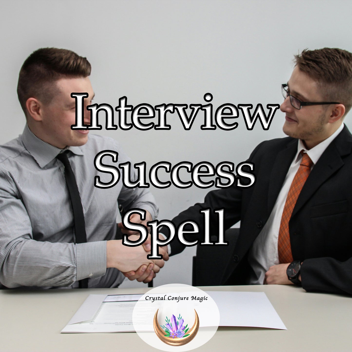 Interview Success Spell - step into your next job interview with confidence and grace