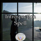 Introspection Spell - a journey of self-discovery and personal growth