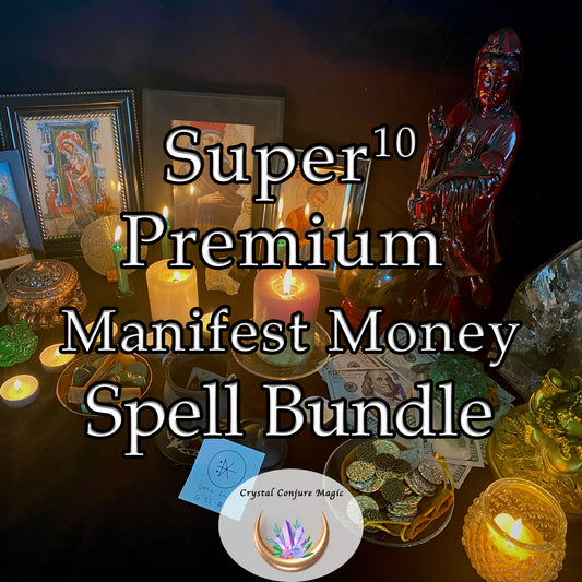 Super 10 Premium Manifest Money Spell Bundle 1 - The fast economical way to find cash and start building prosperity for your future