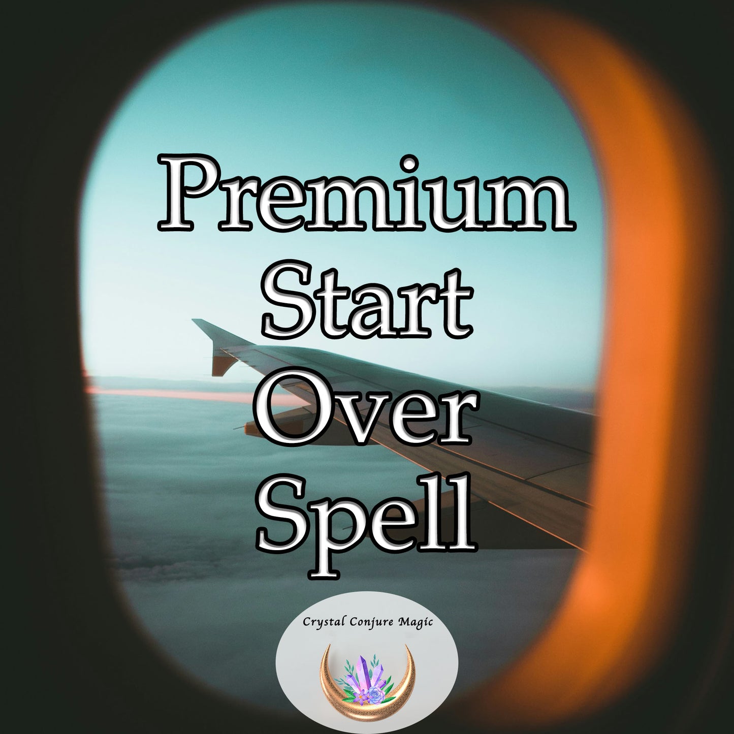 Premium Start Over Spell - gain the strength to conquer your past, seize the present, and rewrite your future