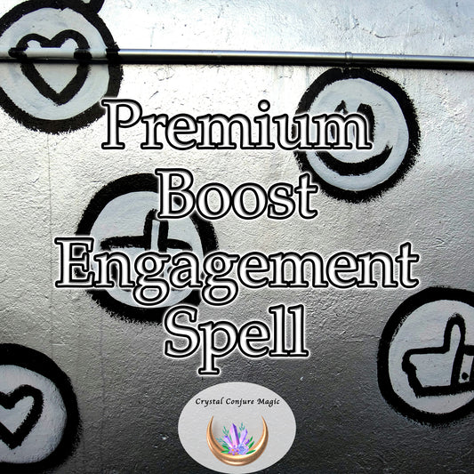 Premium Boost Engagement Spell - increase engagement levels, ensuring each post receives the attention it deserves