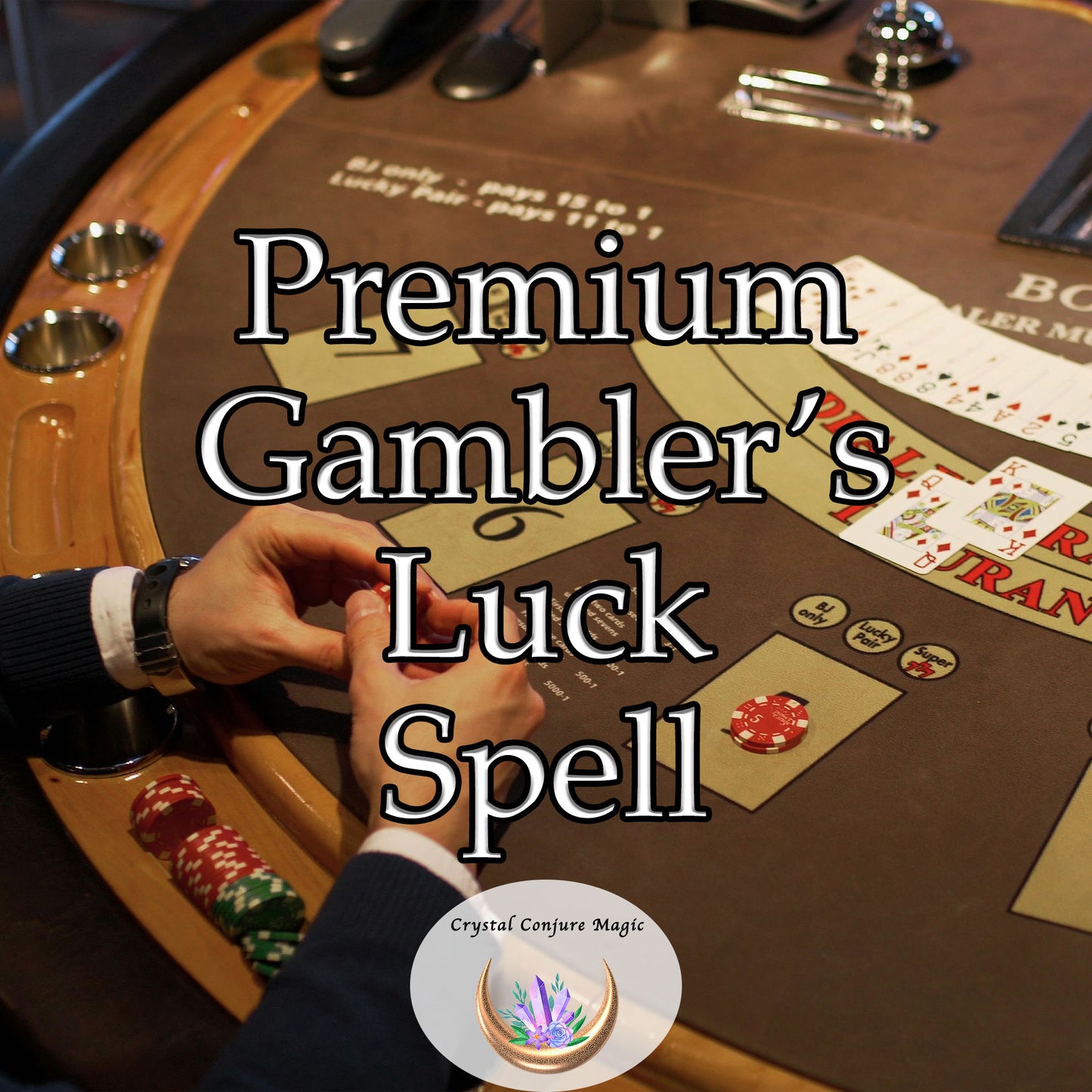 Premium Gambler's Luck Spell - invigorate your chances and turn the tides in your favor