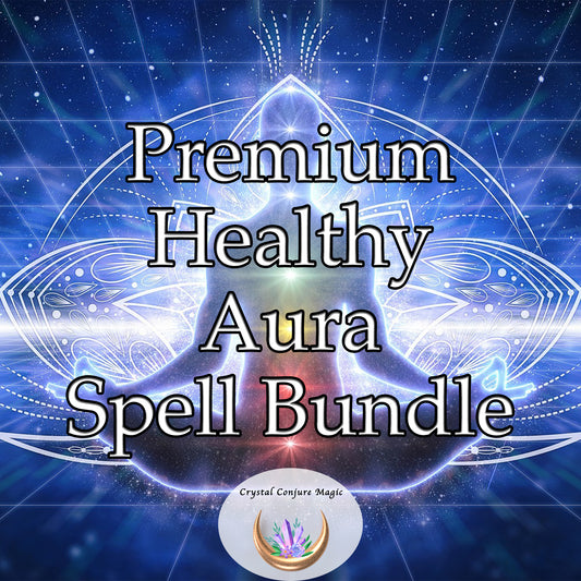 Premium Healthy Aura Spell Bundle - renew and replenish your aura, great for self-discovery, healing, and transformation