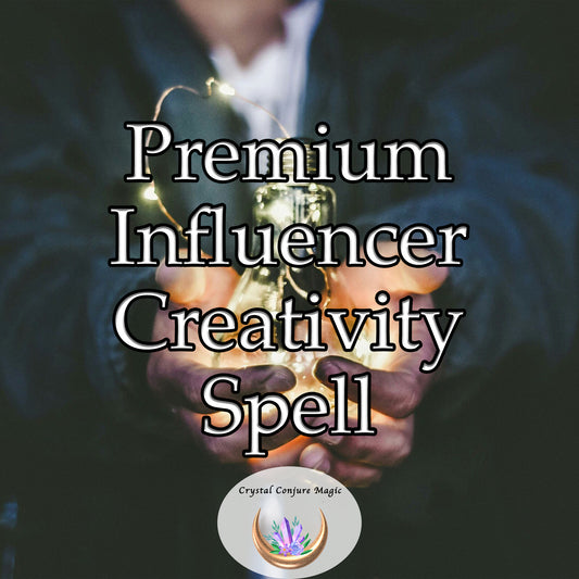 Premium Influencer Creativity Spell - unlock your creative potential and take your content creation to new heights