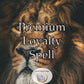 Premium Loyalty Spell - become more steadfast, reliable, and devoted in your relationships and commitments