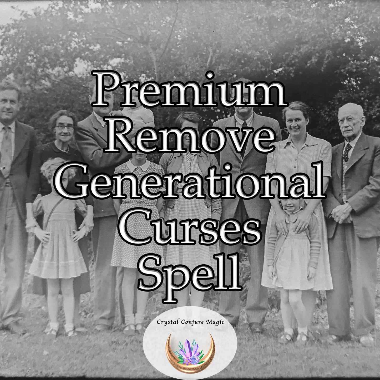 Premium Remove Generational Curses Spell - break the cycle of negative patterns and energies passed down