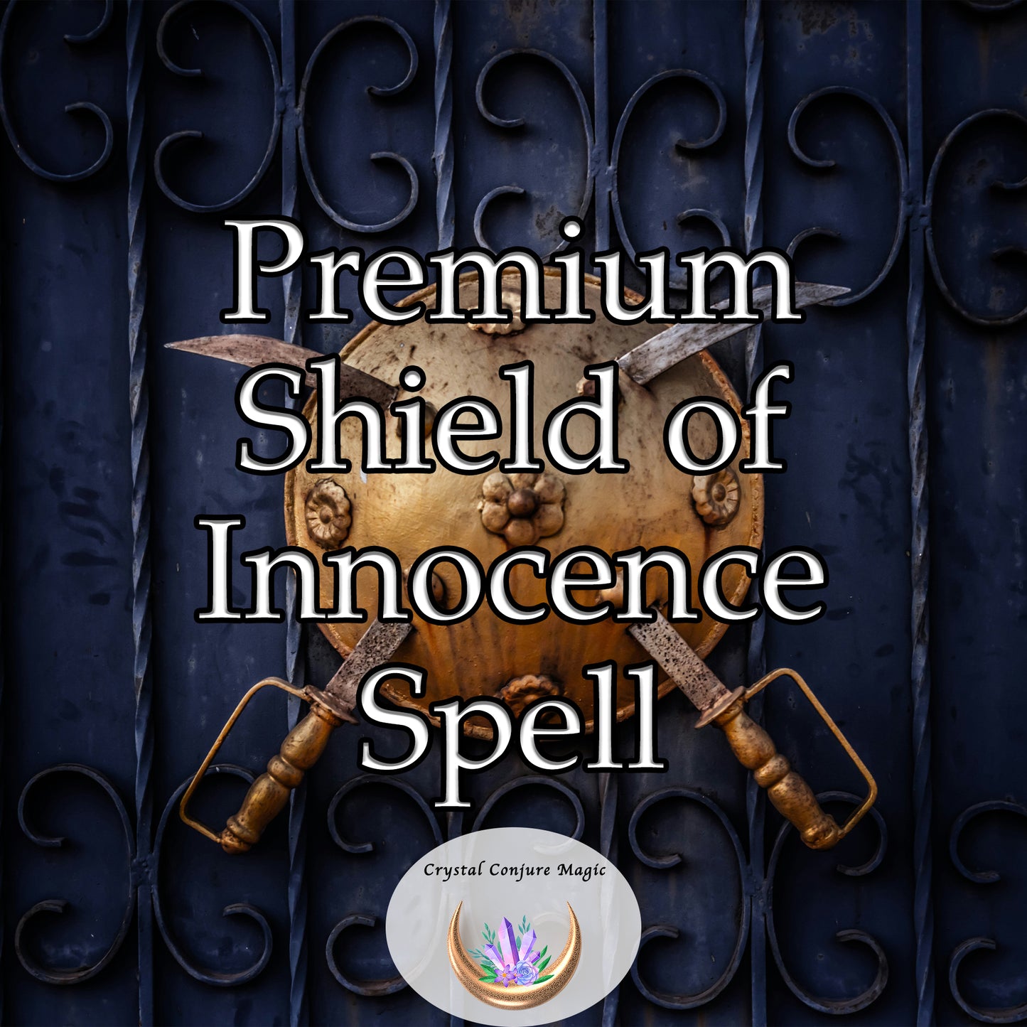 Premium Shield of Innocence Spell - ward off dark forces and ensuring the safety of the innocent