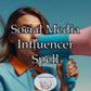 Social Media Influencer Spell - designed to boost your visibility, engagement, and impact across platforms