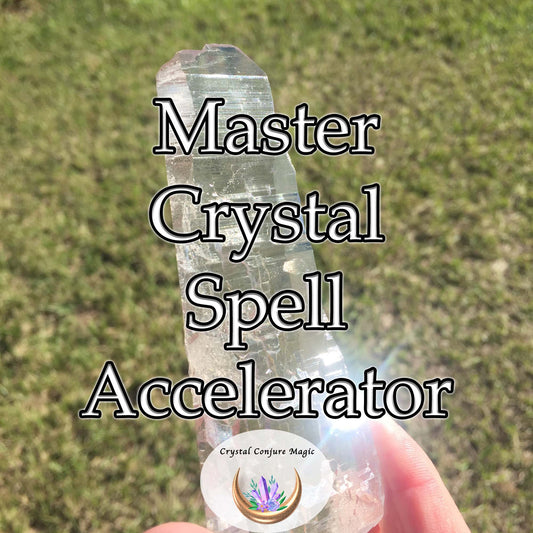 Master Crystal Spell Acceleration