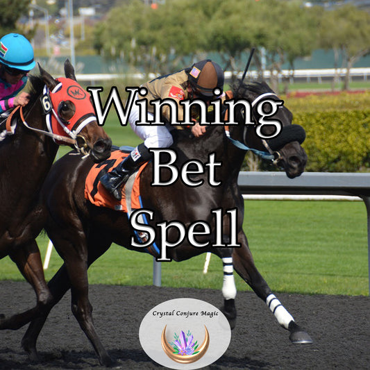 Winning Bet Spell - magnify your chances of victory, and enrich your intuition, make better betting decisions