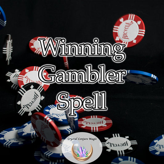 Winning Gambler Spell - the odds will begin to sway in your favor, turning each bet into a potential victory