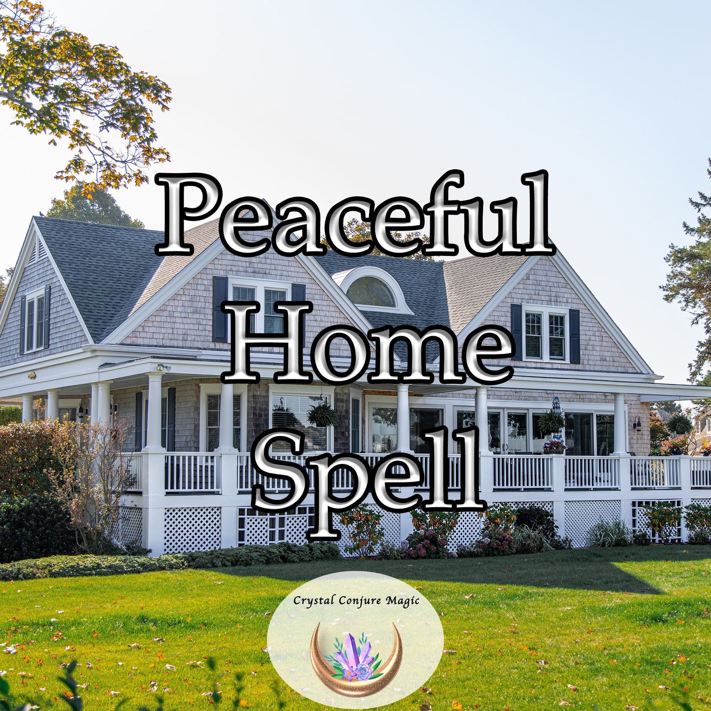 Peaceful Home Spell - infuse every room with a calming energy, bringing balance and serenity to your daily life.