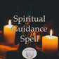 Spiritual Guidance Spell - align your inner compass and find the true spiritual path for your life and happiness