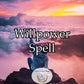 Willpower Spell - Find the inner power to push through difficult times