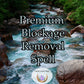 Premium Blockage Removal Spell - Get free of what is holding you back. Clear the blockages and find the prosperity you are seeking