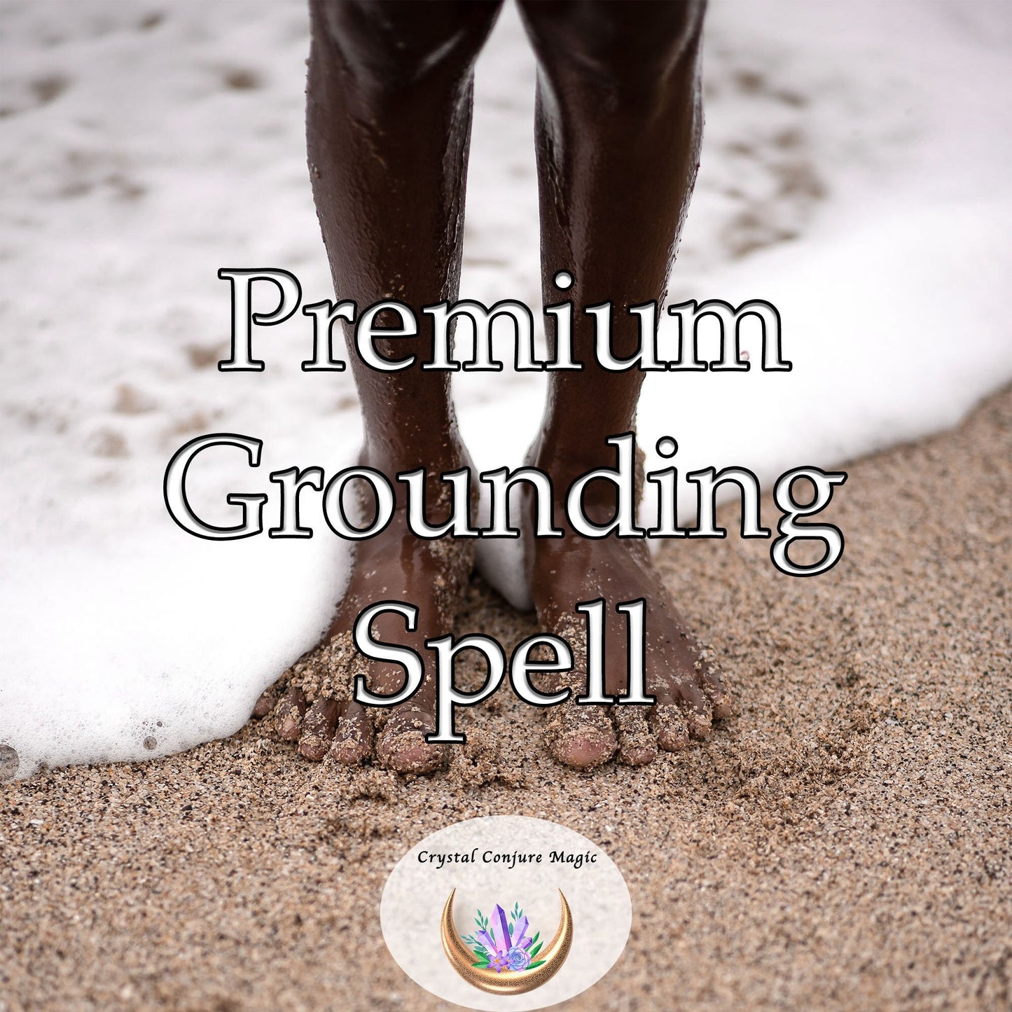 Premium Grounding Spell- renew harmony, stability, and calmness to your life