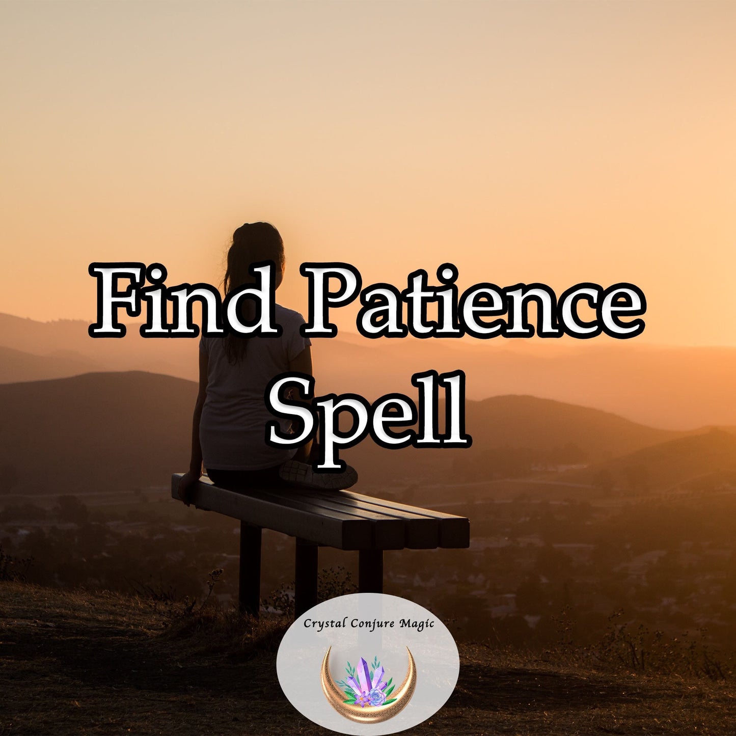 Find Patience Spell - Find calm and composure from within