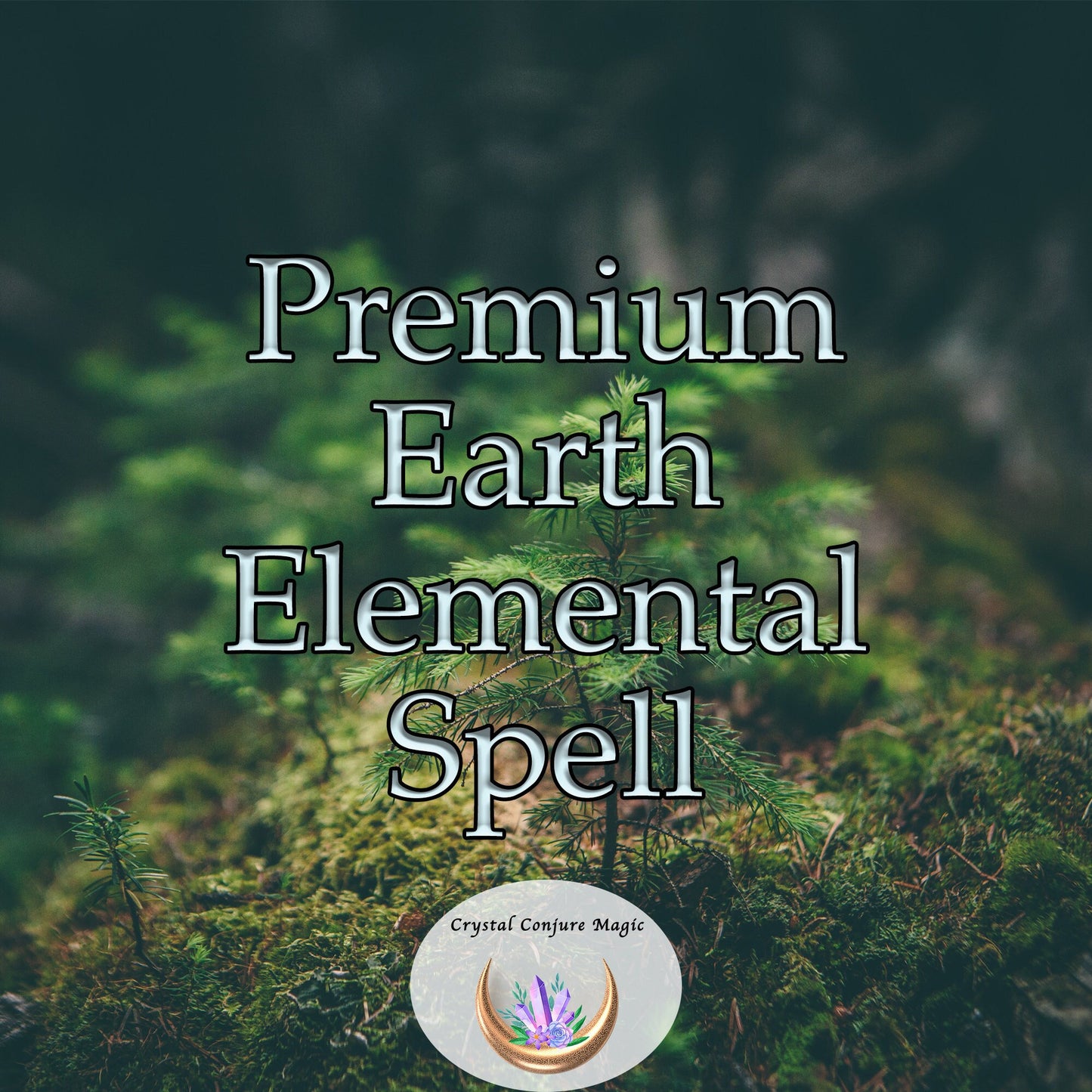 Premium Earth Elemental Spell - provides a deep-rooted connection to the natural world, grounding you in reality and empowering your life