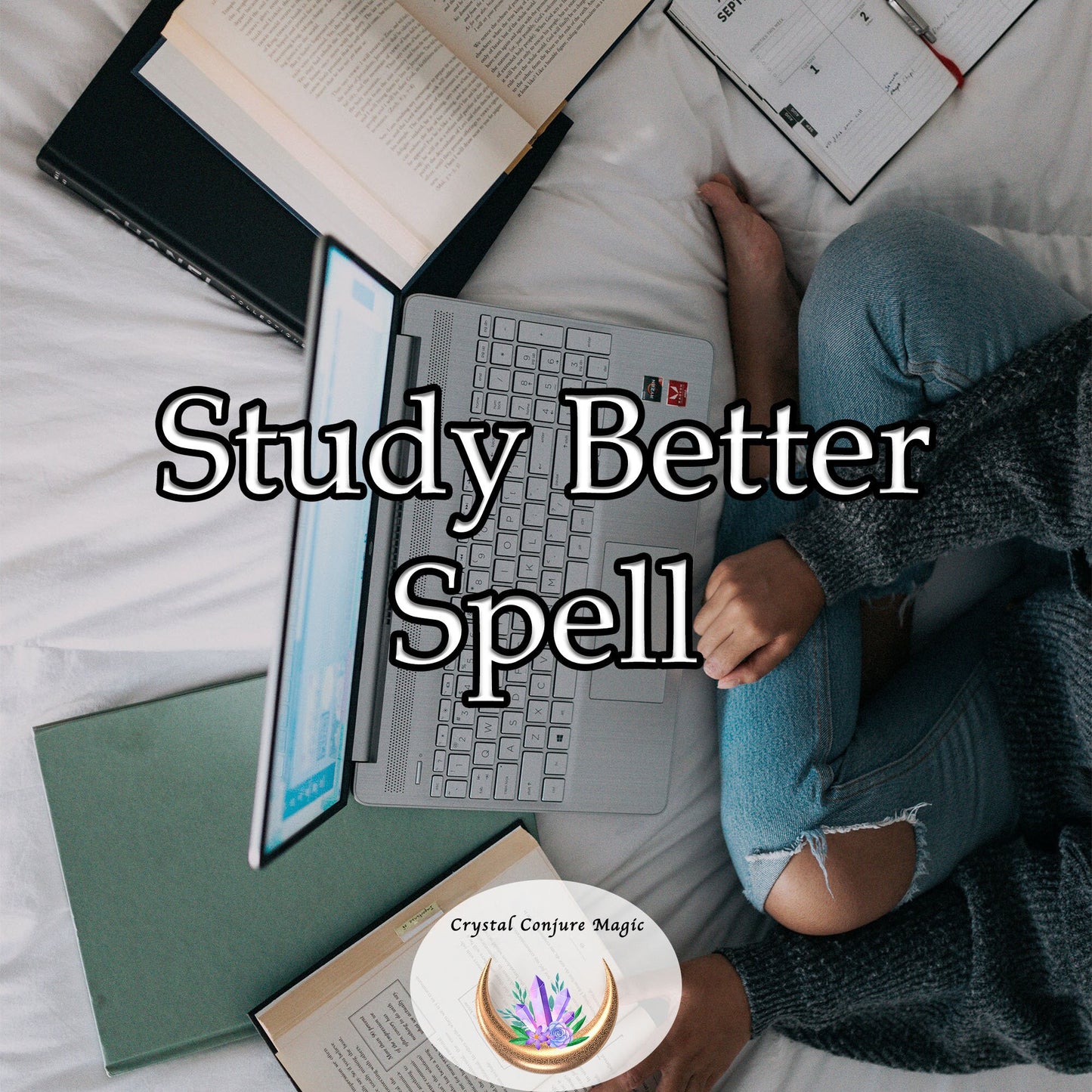 Study Better Spell - Harness your true intellectual potential