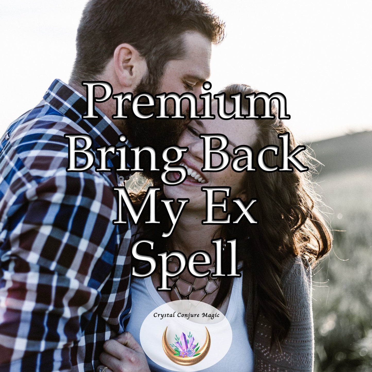 Premium Bring Back My Ex - Reignite the extinguished spark of your lost connection and revel in the warmth of rekindled love