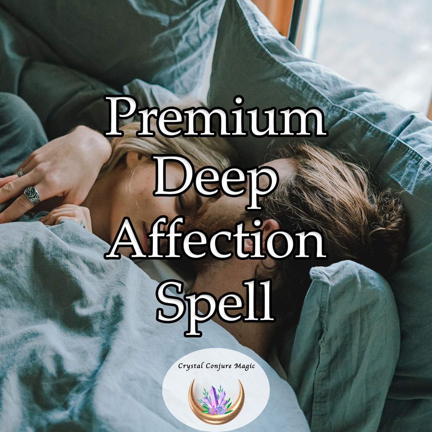 Premium Deep Affection Spell - Amplify the love, devotion, and passion in your relationship