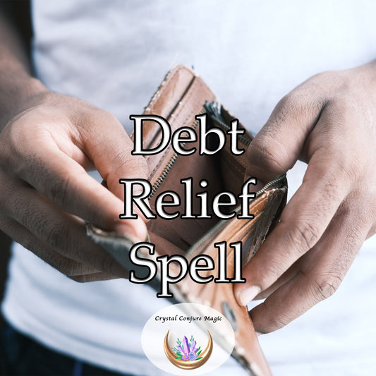 Debt Relief Spell - stimulate income and curb unnecessary expenses - a two-pronged approach driving you toward financial independence
