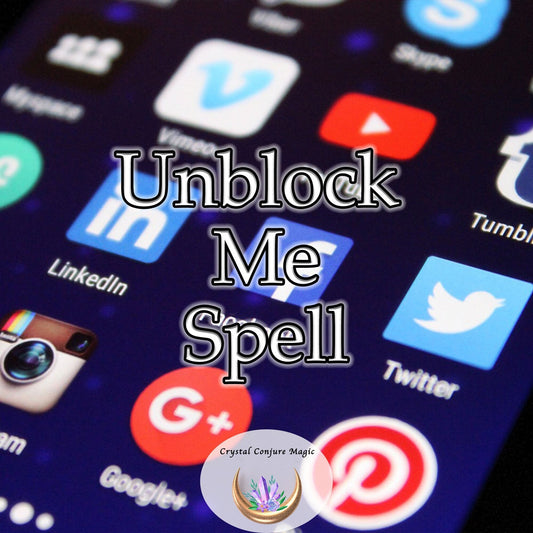 Unblock Me Spell - dissolve those digital barriers, get a chance at redemption, and start rebuilding the lost connection