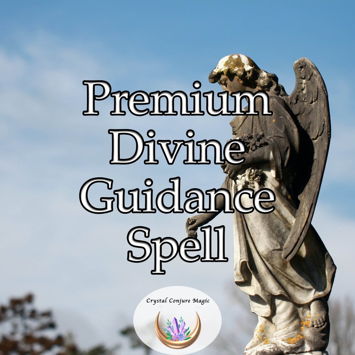 Premium Divine Guidance Spell - draw from the vibrant essence of the divine and bypass the chaos and confusion of earthly existence