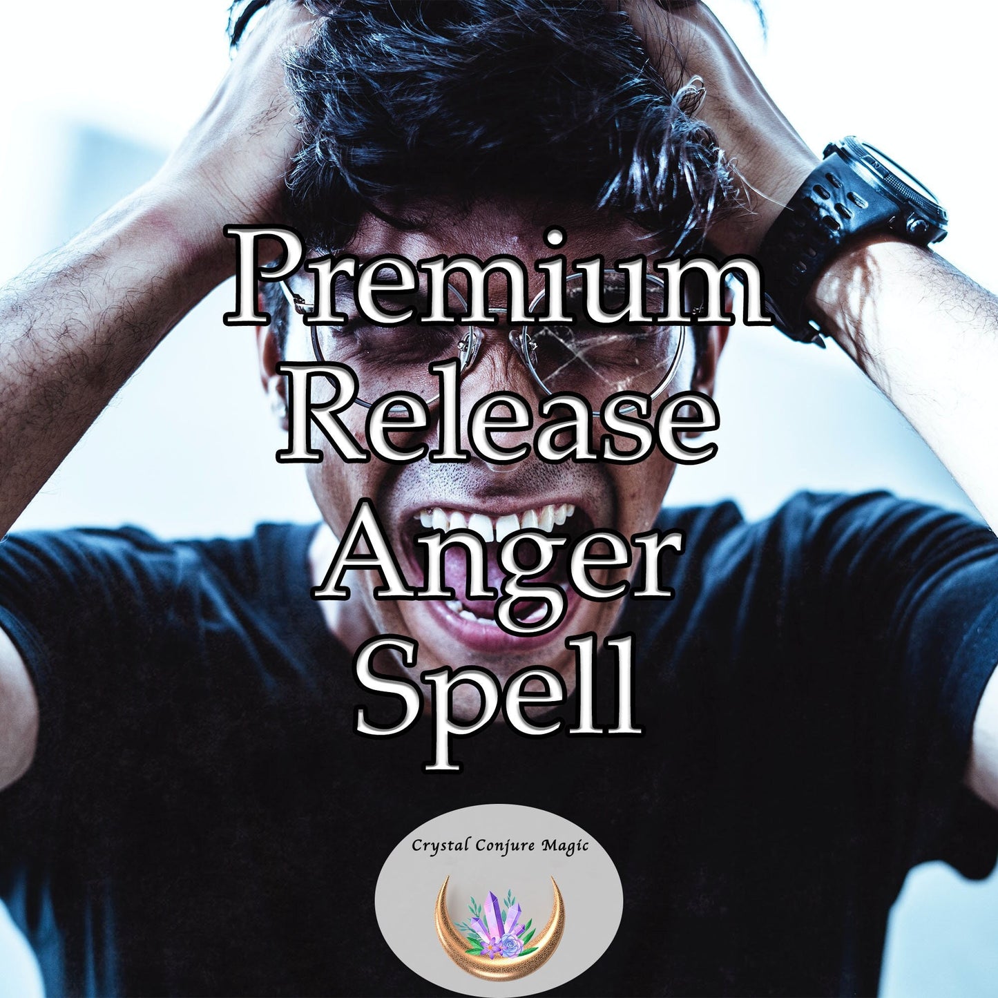 Premium Release Anger Spell - unlock your pent-up frustrations and liberate you from the shackles of unexpressed rage