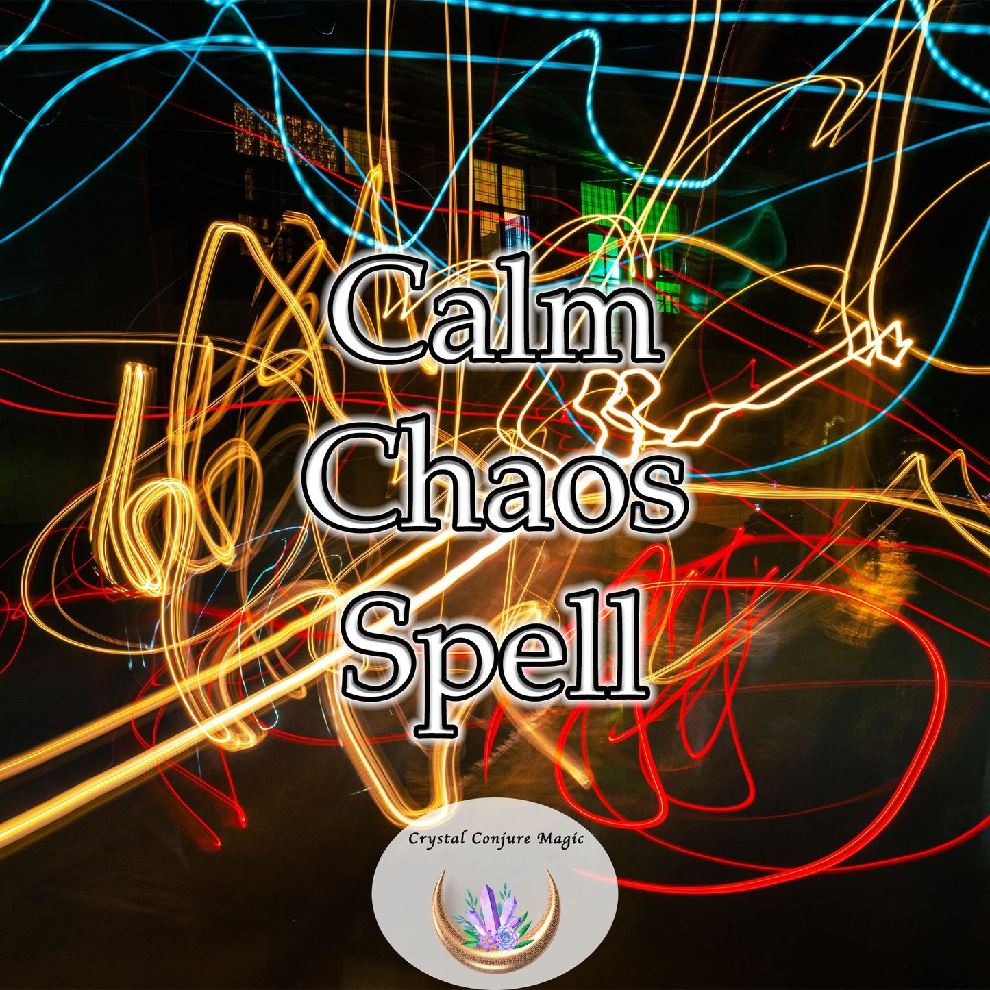 Calm Chaos Spell - mollify life's uproar, offering you the sanctuary of tranquility amidst the turmoil