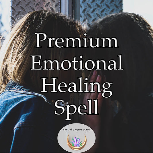 Premium Emotional Healing Spell - free your mind from the crippling shackles of past trauma and pain