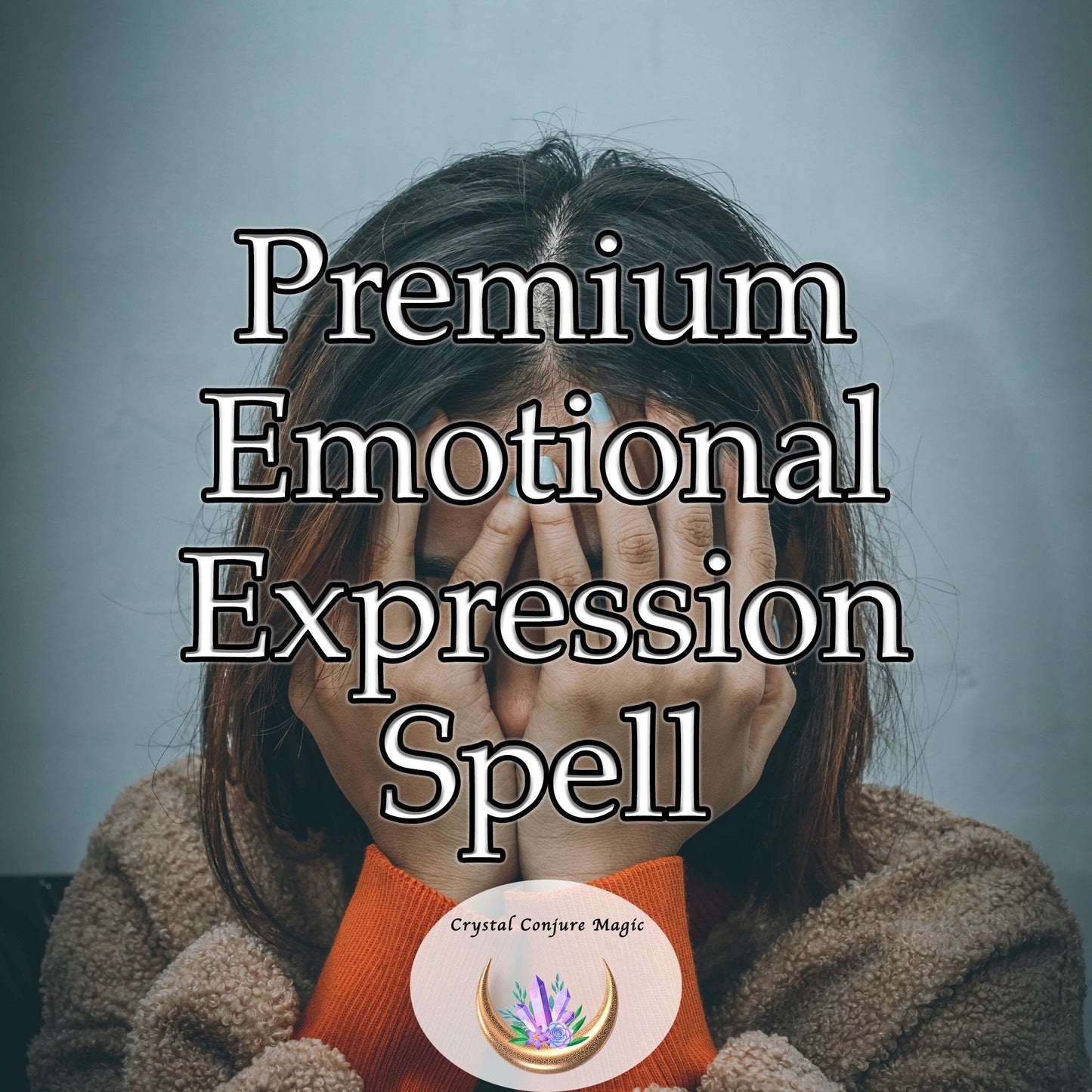 Premium Emotional Expression Spell - discern, articulate, and manage your feelings in a constructive manner for deeper emotional equilibrium