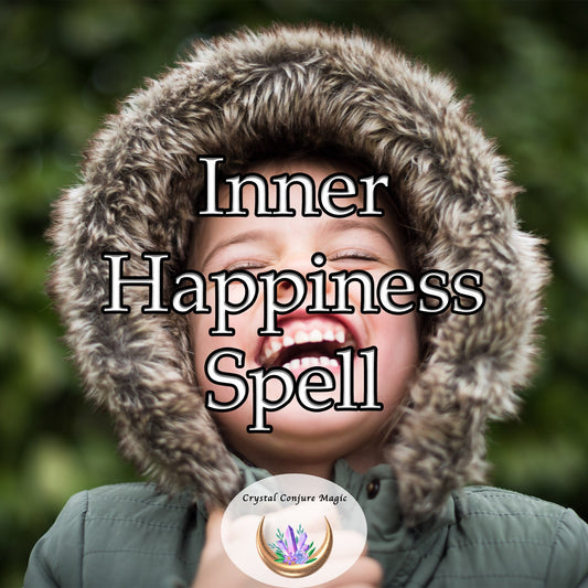 Inner Happiness Spell Embrace a magical journey, filled with laughter and positivity, where sadness and despair have no room to exist.