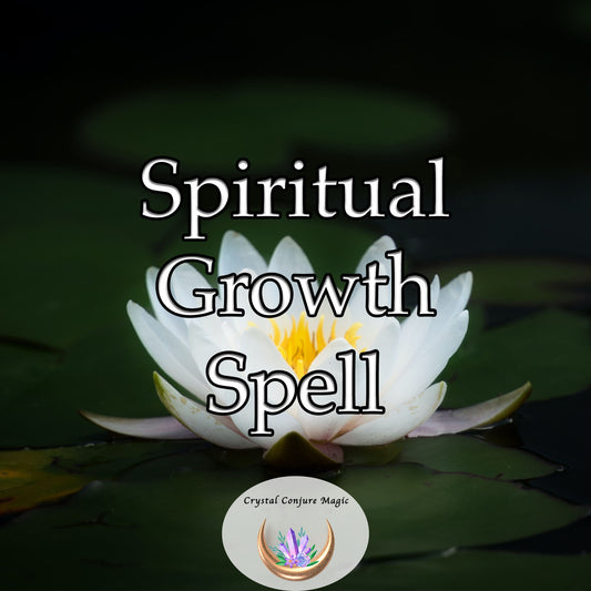 Spiritual Growth Spell lighting the fires of self-discovery, and instigating a tidal wave of internal change.