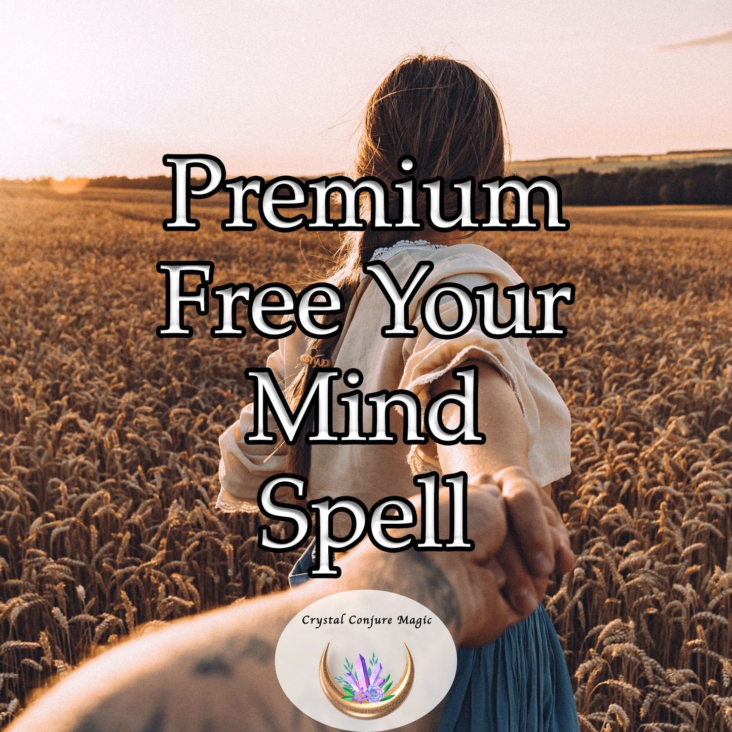 Premium Free Your Mind Spell - gently peel away layers of stifling restriction, guiding your mind toward absolute freedom