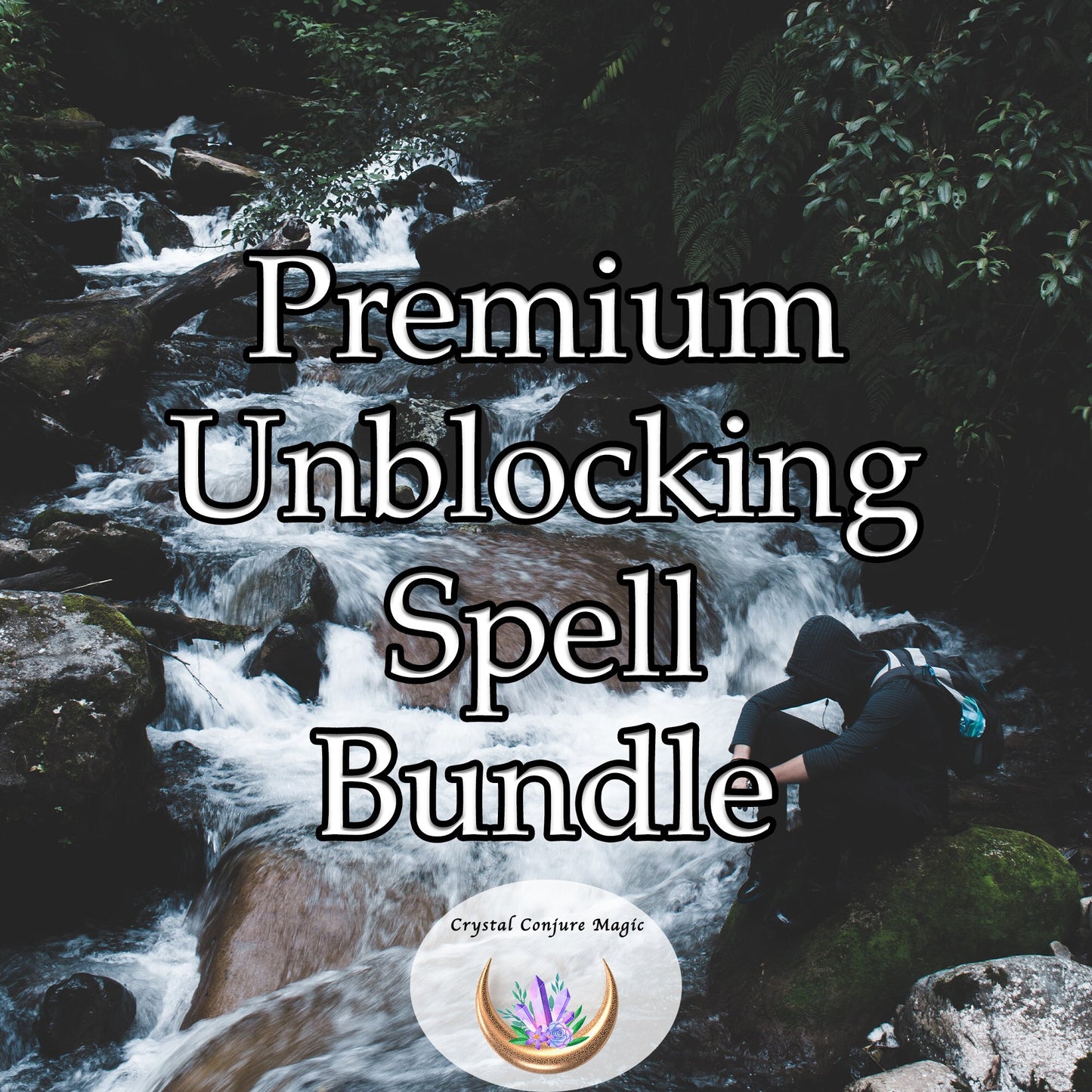 Premium Unblocking Spell Bundle - Five potent spells to truly get unblocked and uncrossed  and  get a FREE Tarot Reading