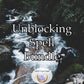 Unblocking Spell Bundle - Five potent spells to truly get unblocked and uncrossed