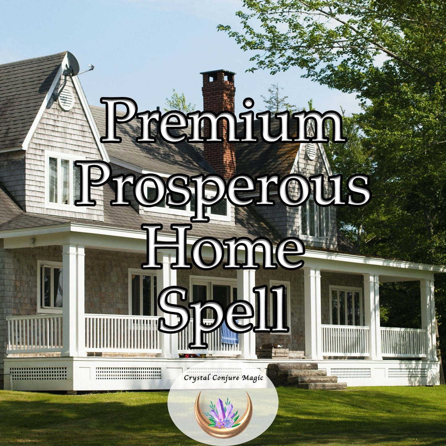 Premium Prosperous Home Spell - a spell that  revolutionizes your home's ambiance, ushering in a wave of abundance, happiness, and success.