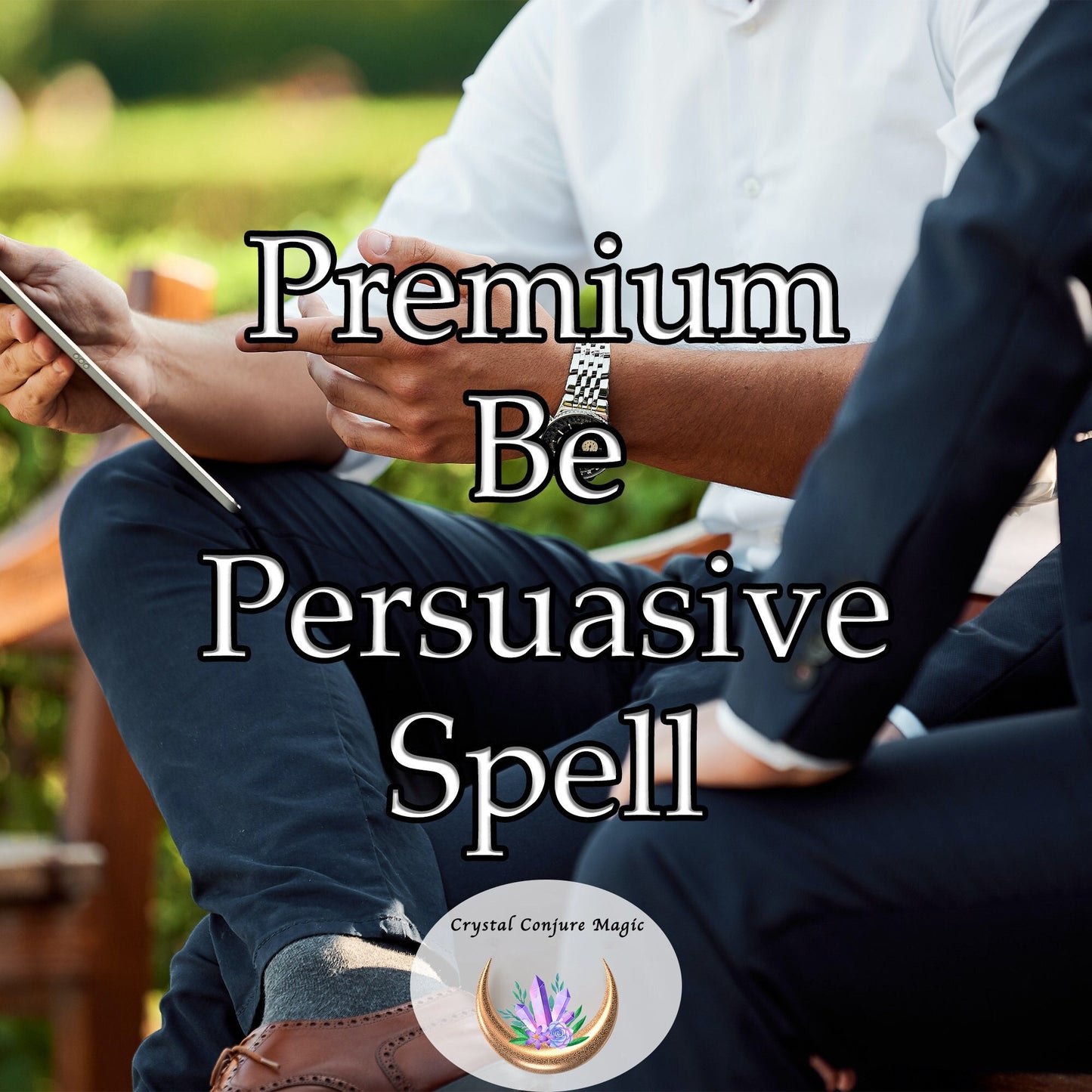 Premium Be Persuasive  Spell - empower your words, bringing irresistible charm to your conversations and presentations.