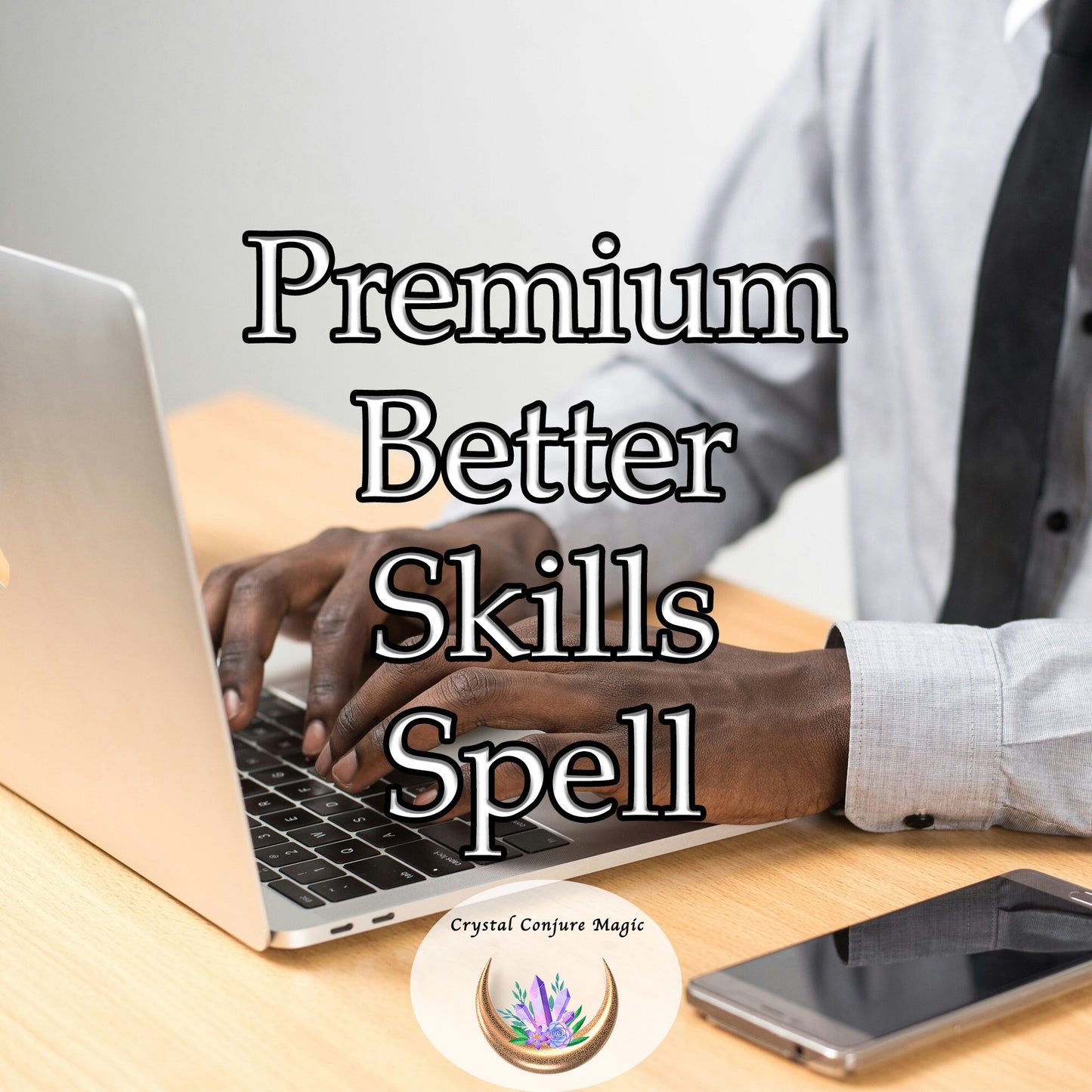 Premium Better Skills  Spell - ignite and amplify your inner prowess, drawing out latent abilities with extraordinary efficiency.