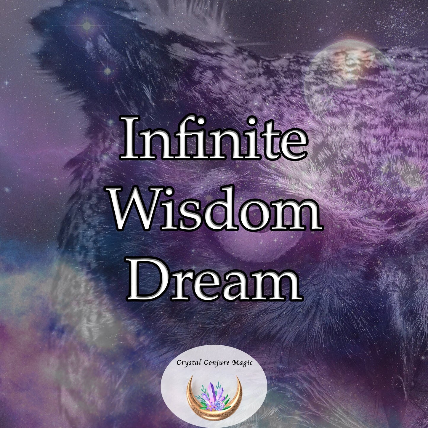 Infinite Wisdom Dream - a wholesome experience of feeling enlightened, wise, and understanding