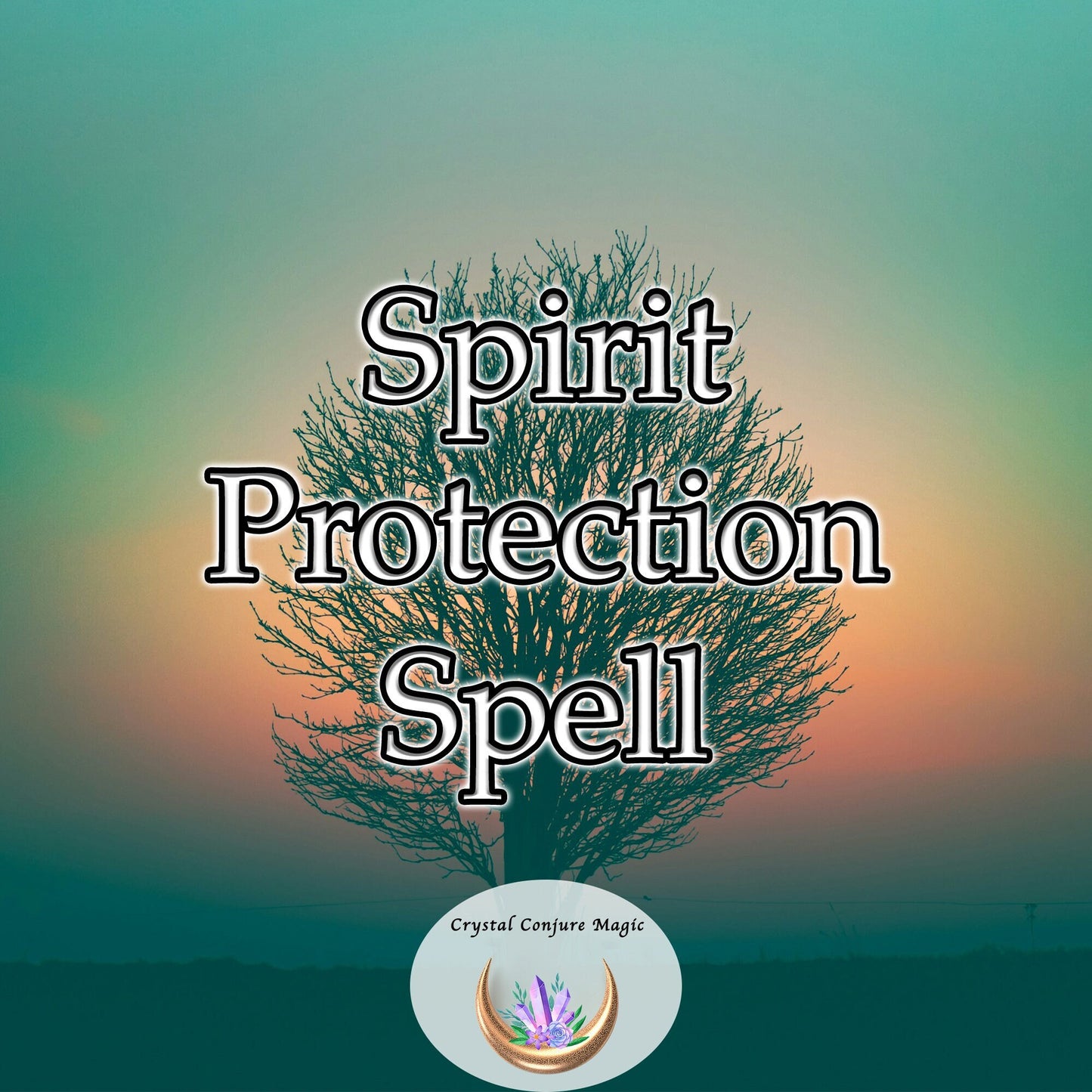 Spirit Protection Spell - a shield from harm using the boundless energy of the spirit world