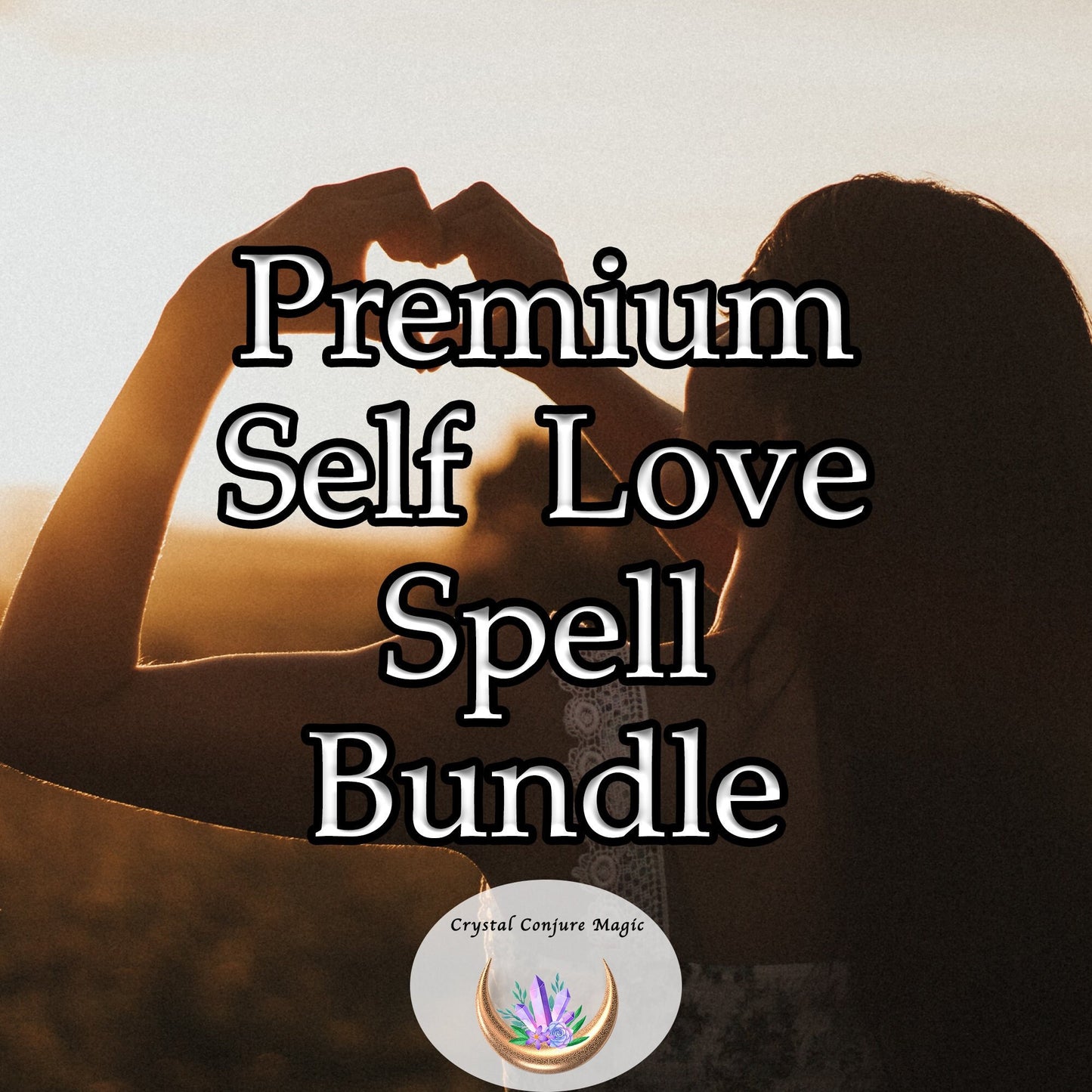 Premium Self Love Spell Bundle - start liking yourself and be happier today - the magic you need is here