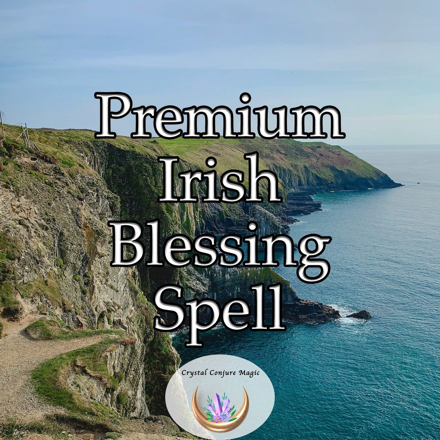 Premium Irish Blessing Spell - call upon ancient forces of luck, prosperity, and protection