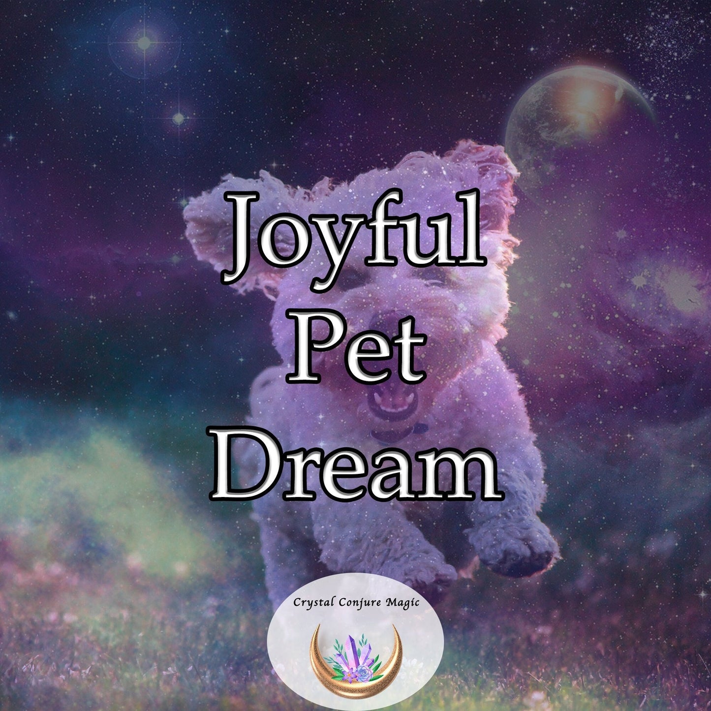 Joyful Pet Dream -  infuse jubilance, vigor, and well-being into your pet's life